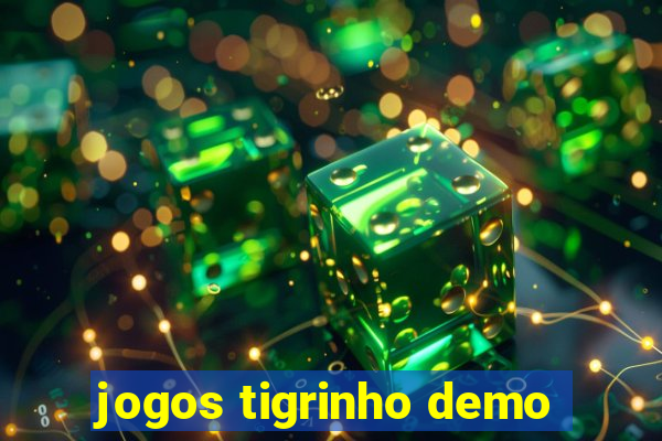 jogos tigrinho demo